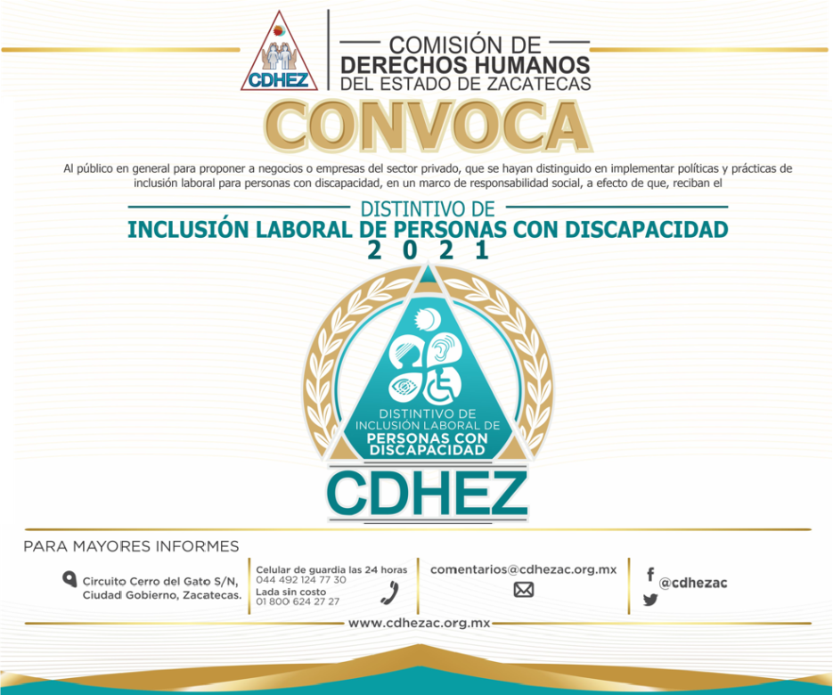 LA CDHEZ CONVOCA A PARTICIPAR POR EL “DISTINTIVO DE INCLUSIÓN LABORAL DE PERSONAS CON DISCAPACIDAD” 2021