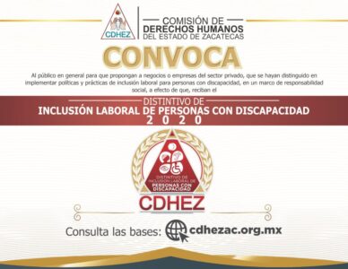 LA CDHEZ CONVOCA A PARTICIPAR POR EL “DISTINTIVO DE INCLUSIÓN LABORAL DE PERSONAS CON DISCAPACIDAD” 2020